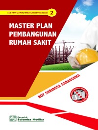 MASTER PLAN PEMBANGUNAN RUMAH SAKIT 2
