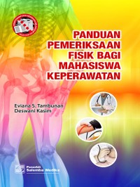 Paduan Pemeriksaan Fisik bagi Mahasiswa Keperawatan