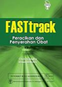 Fasttrack: peracikan dan penyerahan obat