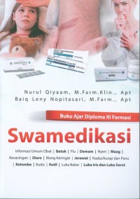 Swamedikasi : Buku ajar diploma III Farmasi