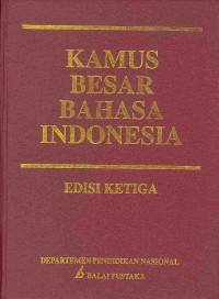 KAMUS BESAR BAHASA INDONESIA