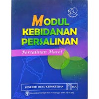 MODUL KEBIDANAN PERSALINAN: Persalinan macet