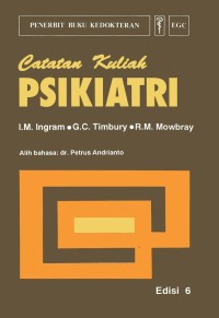 Catatan kuliah Psikiatri