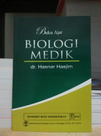 Buku Ajar : BIOLOGI MEDIK