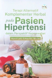 terapi alternatif komplementer herbal pada pasien hipertensi dalam perpektif keperawatan