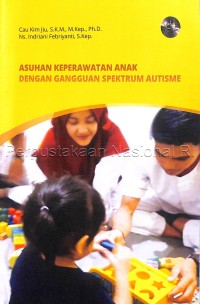 Asuhan keperawatan anak dengan gangguan spektrum autisme