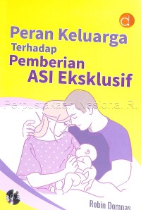peran keluarga terhadap pemberian asi eksklusif