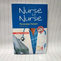 NURSE TO NURSE: Perawatan paliatif (Palliatif Care)