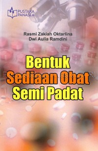 Bentuk sediaan obat semi padat