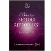 Buku Ajar: BIOLOGI REPRODUKSI