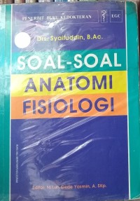 SOAL-SOAL ANATOMI FISOLOGI