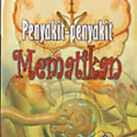 Penyakit-penyakit Mematikan
