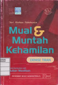 Seri asuhan kebidanan: MUAL & MUNTAH KEHAMILAN