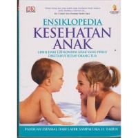ENSIKLOPEDIA : Kesehatan Anak