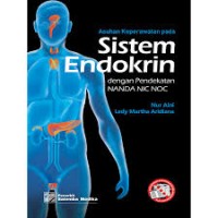 Asuhan Keperawatan Sistem Endokrin dengan Pendekatan NANDA NIC NOC