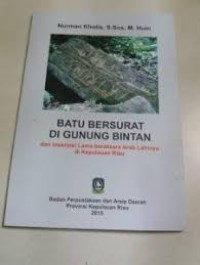 Batu bersurat di gunung bintan dan inskripsi lama beraksara arab lainnya di kepulauan riau