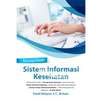 konsep dasar sistem informasi kesehatan