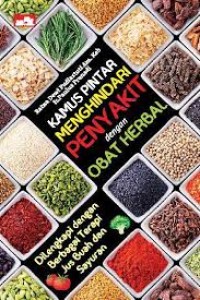 Kamus Pintar Menghindari Penyakit dengan Obat Herbal