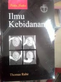 Buku Saku: ILMU KEBIDANAN
