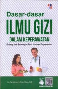 DAAR-DASAR ILMU GIZI DALAM KEPERAWATAN