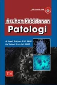 Asuhan kebidanan patologi