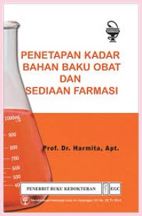 Penetapan Kadar Bahan Baku Obat dan Sediaan Farmasi