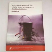 PENDIDIKAN ANTIKORUPSI UNTUK PERGURUAN TINGGI