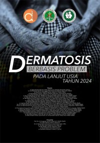 dermatosis : Berbasis Problem pada lanjut usia