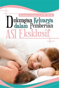 dukungan keluarga dalam pemberian asi eksklusif