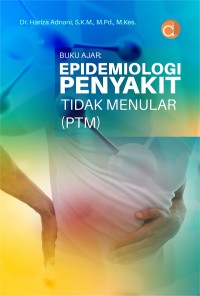 buku ajar: epidemiologi penyakit tidak menular (PTM)
