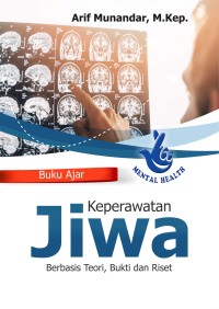 keperawatan jiwa berbasis teori, bukti, dan riset