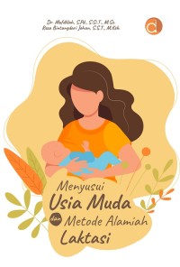 menyusui usia muda dan metode alamia laktasi