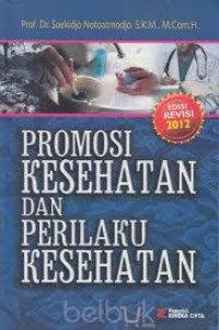 PROMOSI KESEHATAN DAN PERILAKU KESEHATAN