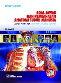 SOAL JAWAB DAN PEMBAHASAN ANATOMI TUBUH MANUSIA