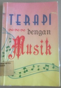 TERAPI DENGAN MUSIK