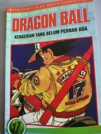 Dragon ball: kengerian belum pernah ada