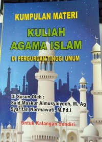 Kumpulan materi Kuliah Agama Islam di Perguruan Tinggi Umum