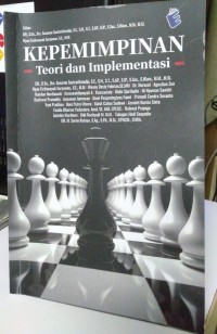 Kepemimpinan Teori dan Implementasi