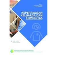 modul bahan ajar cetak : keperawatan keluarga dan komunitas