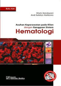 Asuhan Keperawatan Pada Klien dengan Gangguan Sistem Hematologi
