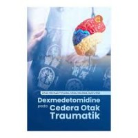 Dexmedetomidine Pada Cedera Otak Traumatik