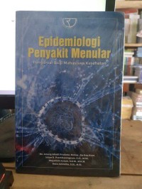 epidemiologi penyakit menular: pengantar bagi mahasiswa kesehatan