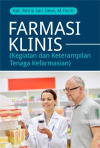 Farmasi klinis (kegiatan dan keterampilan tenaga kefarmasian)