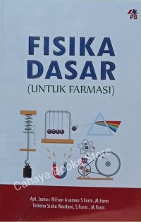 Fisika Dasar : Untuk Farmasi