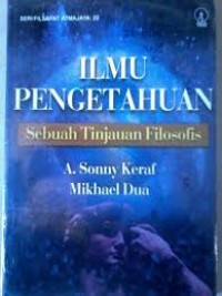 ilmu pengetahuan sebuah tinjauan filosofis