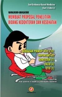 Langkah-Langkah Membuat Proposal Penelitian Bidang Kedokteran dan Kesehatan