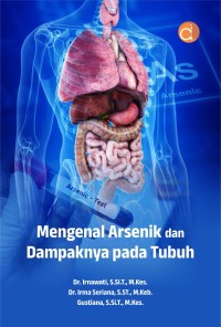 Mengenal Arsenik dan Dampaknya Pada Tubuh