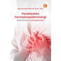 Pendekatan farmakoepidemiologi pada penyakit jantung koroner