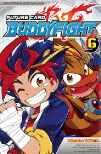 future card buddyfight 6