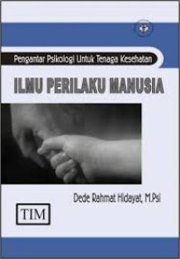 ILMU PRILAKU MANUSIA